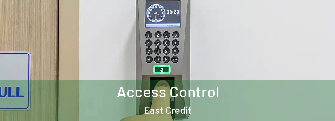 Access Control East Credit