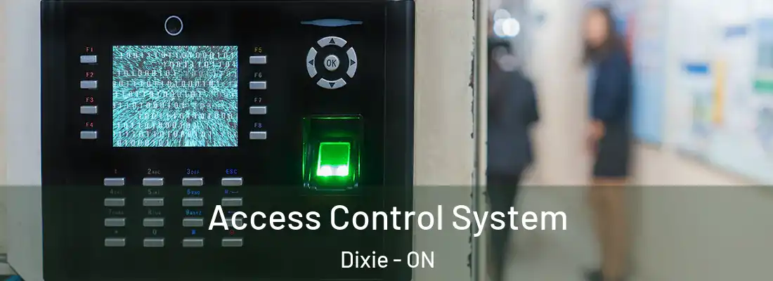  Access Control System Dixie - ON