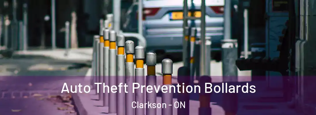  Auto Theft Prevention Bollards Clarkson - ON