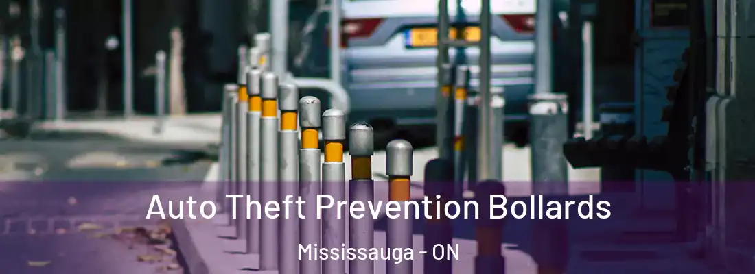  Auto Theft Prevention Bollards Mississauga - ON