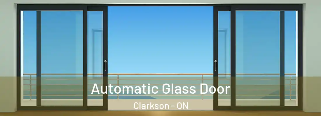  Automatic Glass Door Clarkson - ON