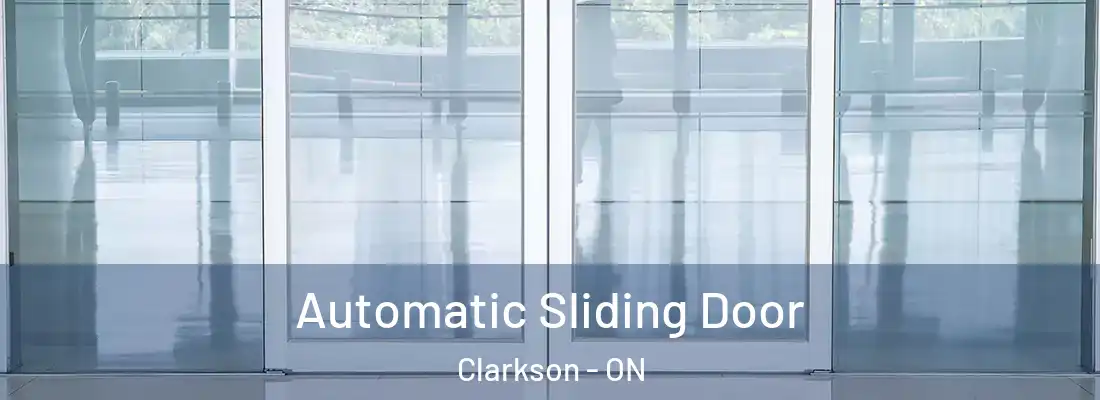  Automatic Sliding Door Clarkson - ON