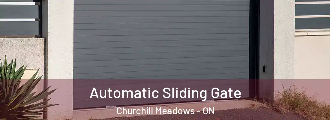  Automatic Sliding Gate Churchill Meadows - ON