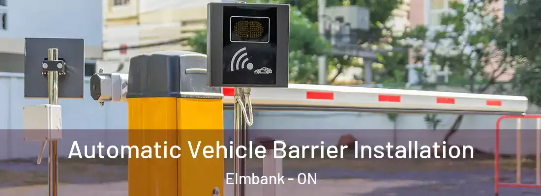  Automatic Vehicle Barrier Installation Elmbank - ON