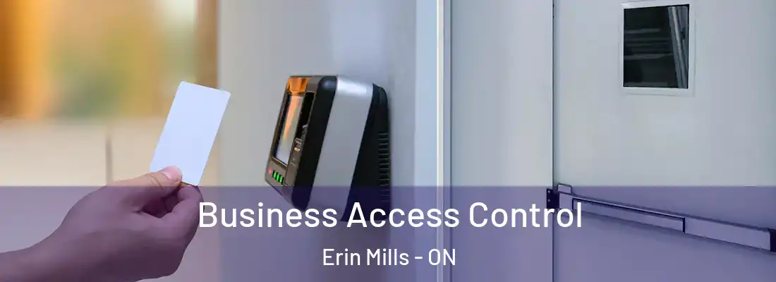  Business Access Control Erin Mills - ON