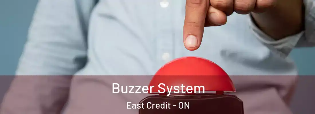  Buzzer System East Credit - ON