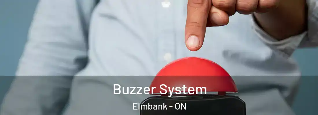  Buzzer System Elmbank - ON