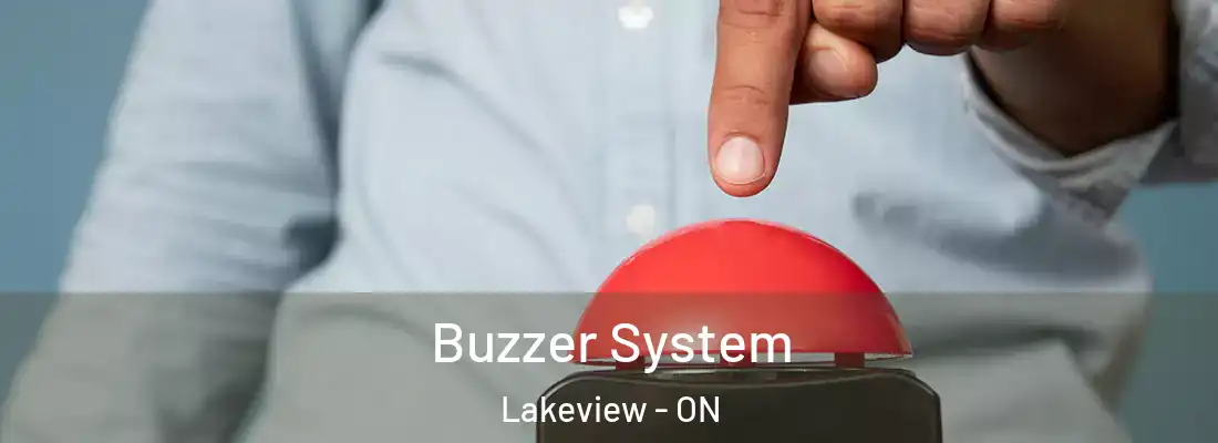  Buzzer System Lakeview - ON
