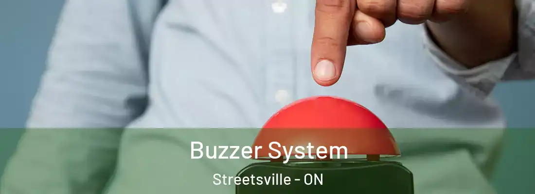  Buzzer System Streetsville - ON