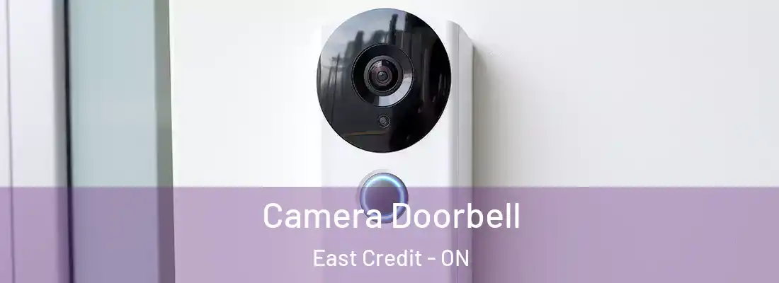  Camera Doorbell East Credit - ON