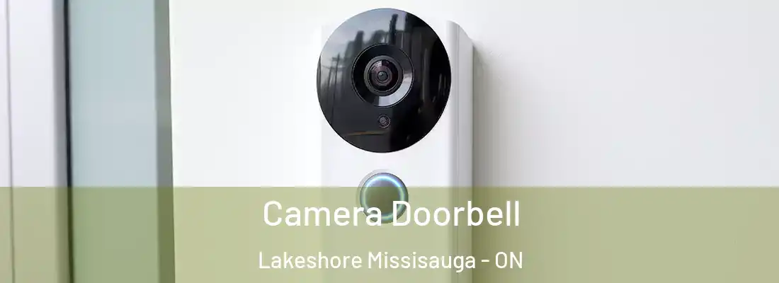  Camera Doorbell Lakeshore Missisauga - ON