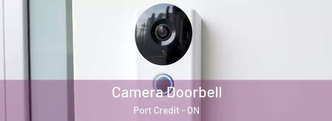  Camera Doorbell Port Credit - ON