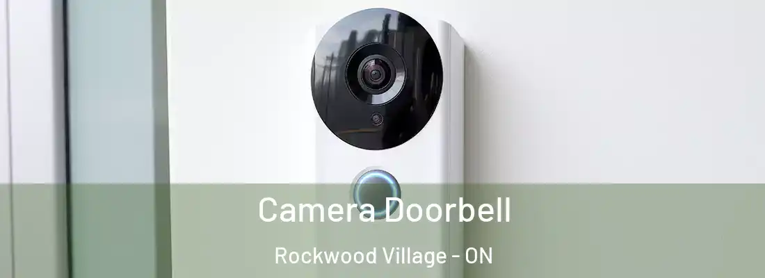  Camera Doorbell Rockwood Village - ON
