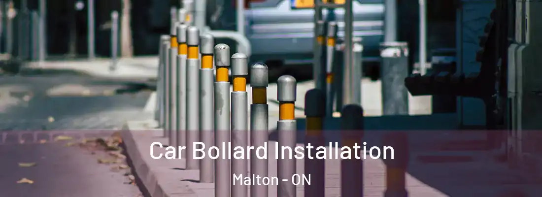  Car Bollard Installation Malton - ON