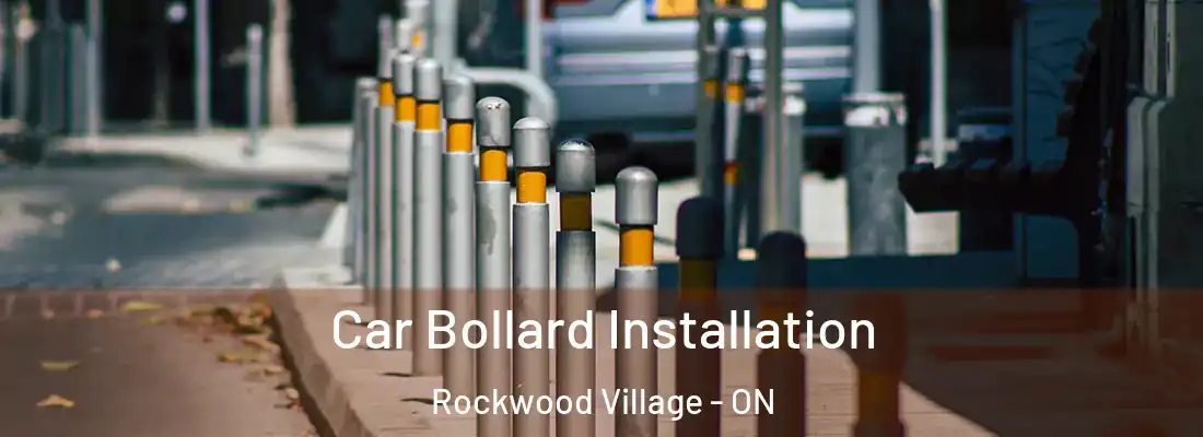  Car Bollard Installation Rockwood Village - ON