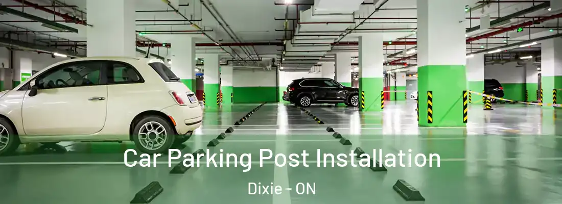  Car Parking Post Installation Dixie - ON