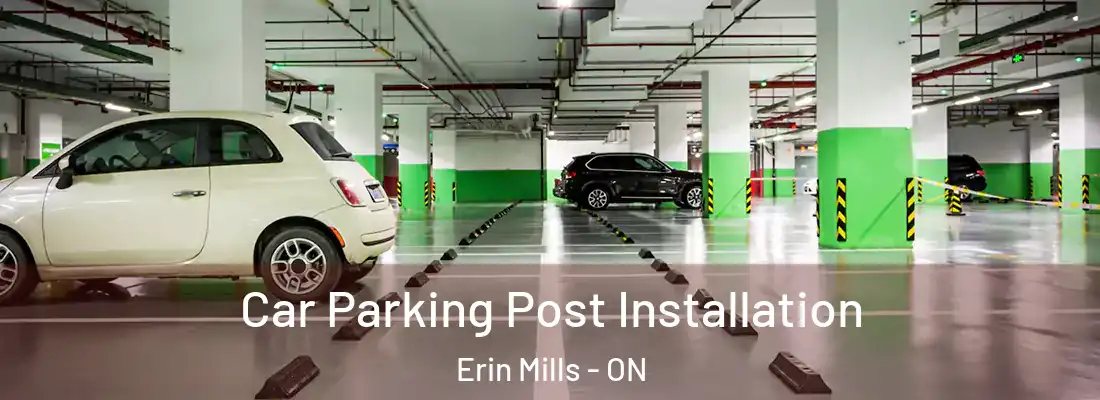 Car Parking Post Installation Erin Mills - ON