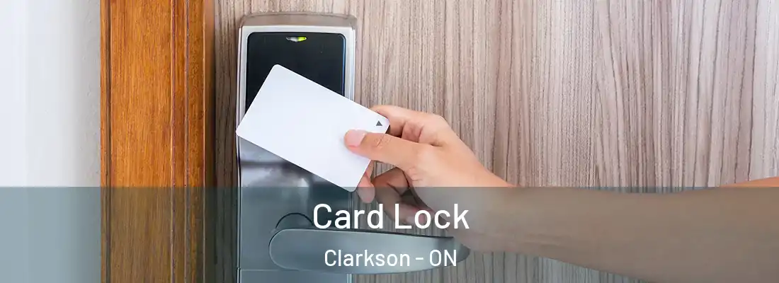  Card Lock Clarkson - ON