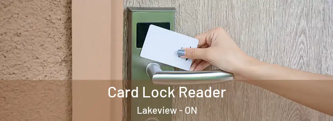  Card Lock Reader Lakeview - ON