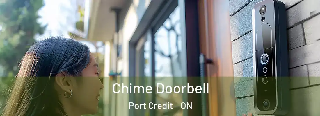  Chime Doorbell Port Credit - ON