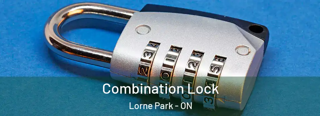  Combination Lock Lorne Park - ON