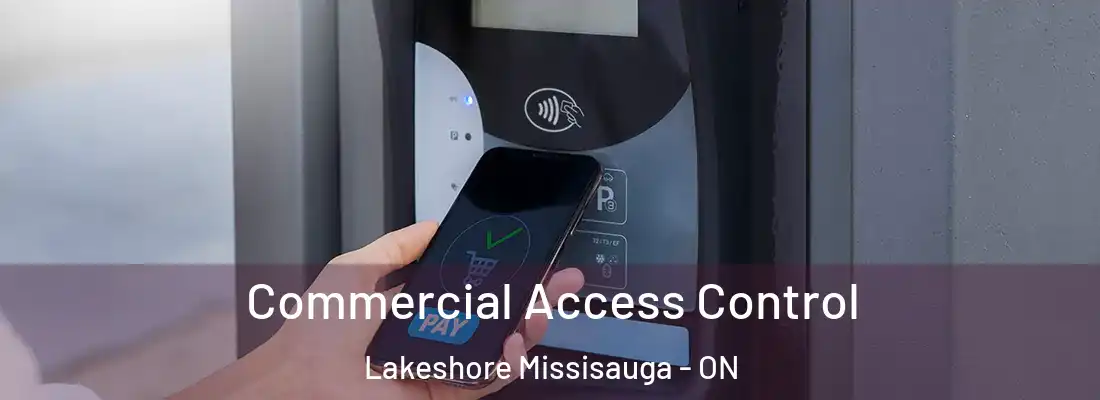  Commercial Access Control Lakeshore Missisauga - ON