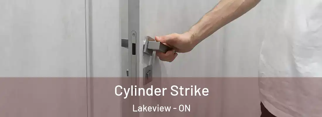  Cylinder Strike Lakeview - ON