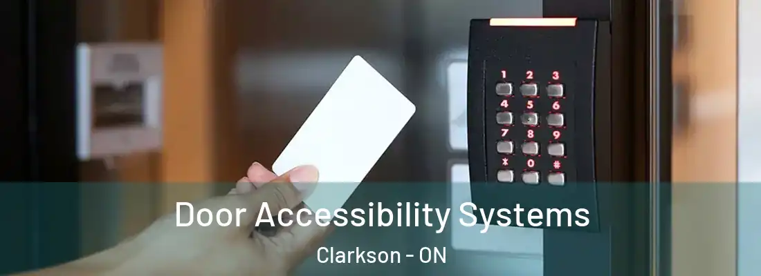  Door Accessibility Systems Clarkson - ON