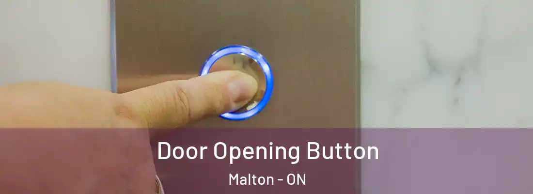  Door Opening Button Malton - ON