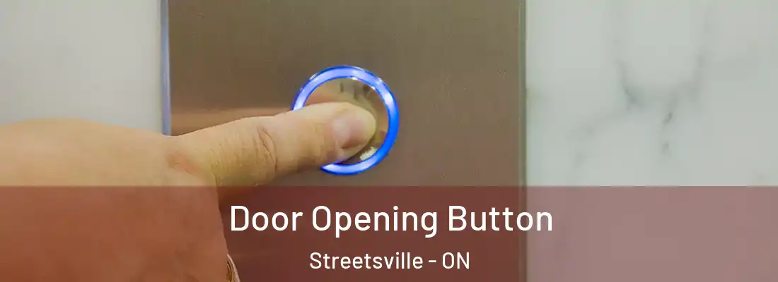  Door Opening Button Streetsville - ON