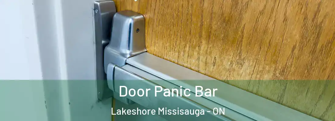  Door Panic Bar Lakeshore Missisauga - ON