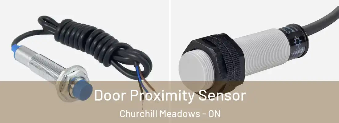  Door Proximity Sensor Churchill Meadows - ON