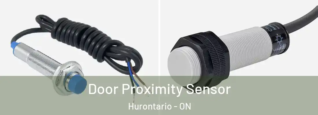  Door Proximity Sensor Hurontario - ON