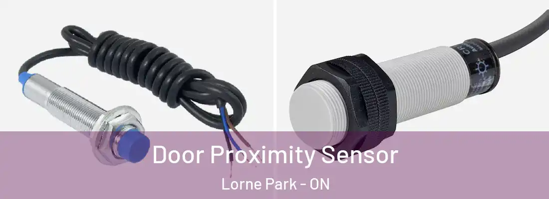  Door Proximity Sensor Lorne Park - ON