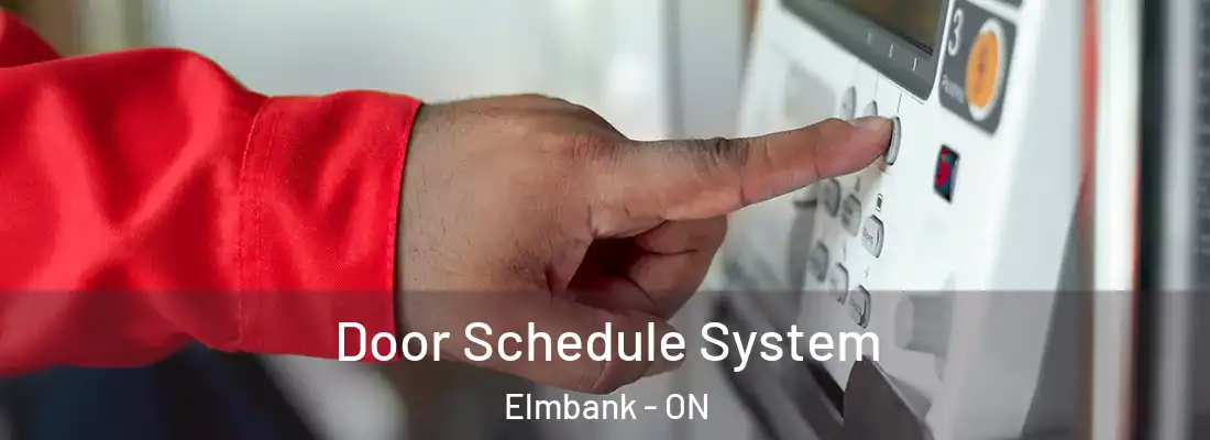  Door Schedule System Elmbank - ON