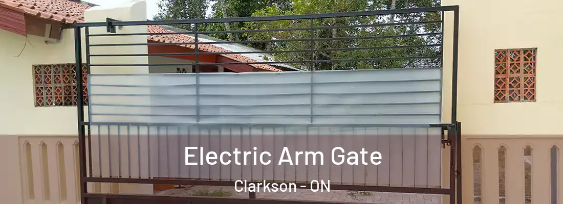  Electric Arm Gate Clarkson - ON