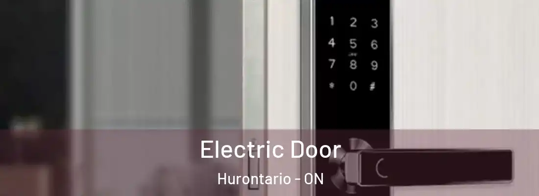 Electric Door Hurontario - ON