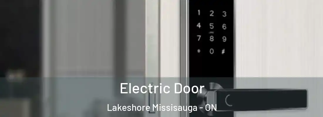  Electric Door Lakeshore Missisauga - ON