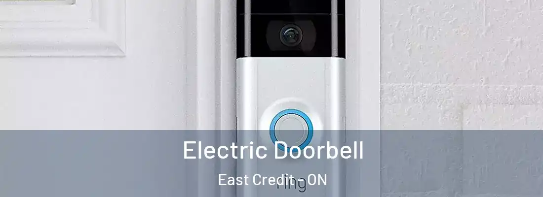  Electric Doorbell East Credit - ON