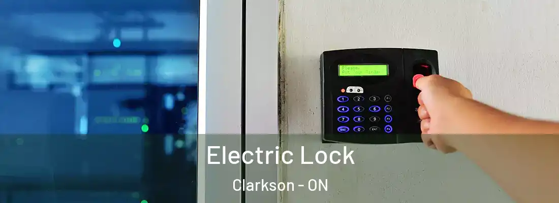  Electric Lock Clarkson - ON