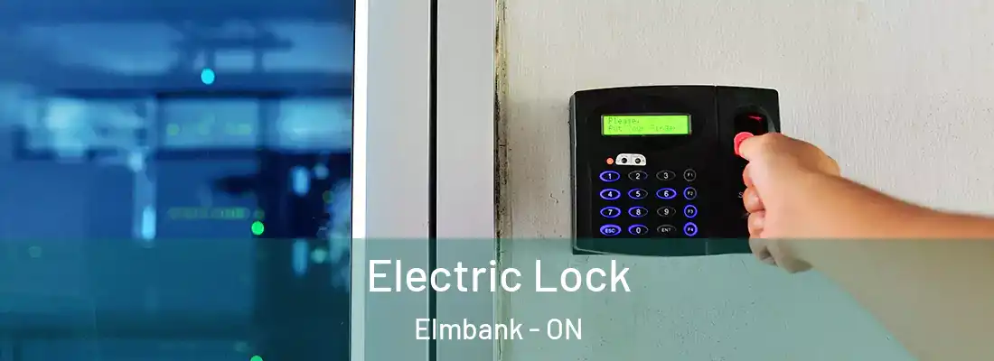  Electric Lock Elmbank - ON