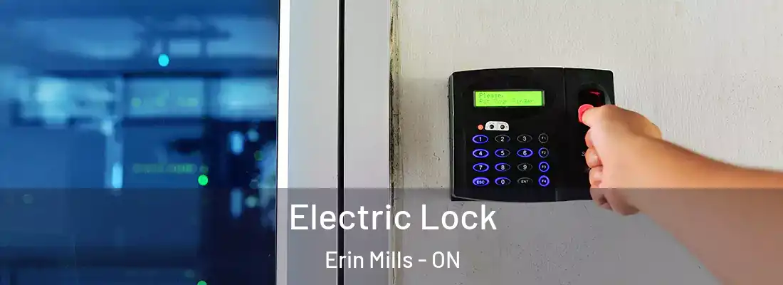  Electric Lock Erin Mills - ON
