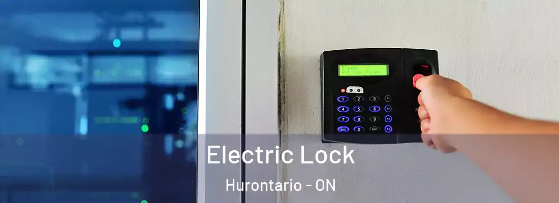  Electric Lock Hurontario - ON