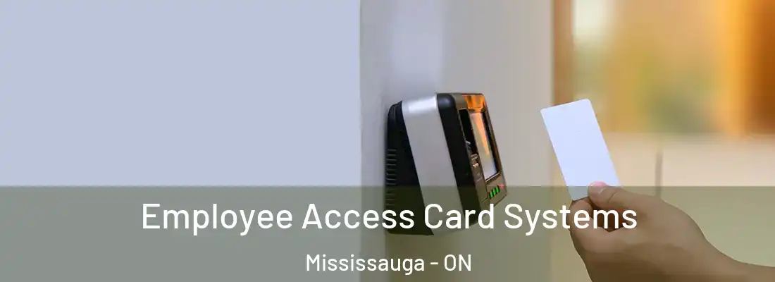  Employee Access Card Systems Mississauga - ON