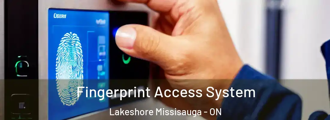  Fingerprint Access System Lakeshore Missisauga - ON
