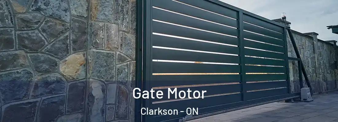  Gate Motor Clarkson - ON