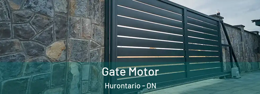  Gate Motor Hurontario - ON