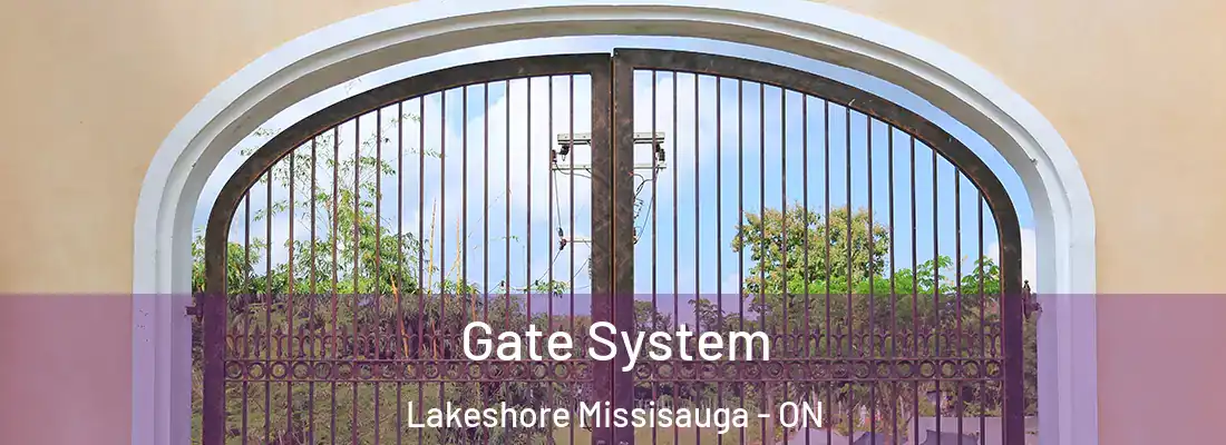  Gate System Lakeshore Missisauga - ON
