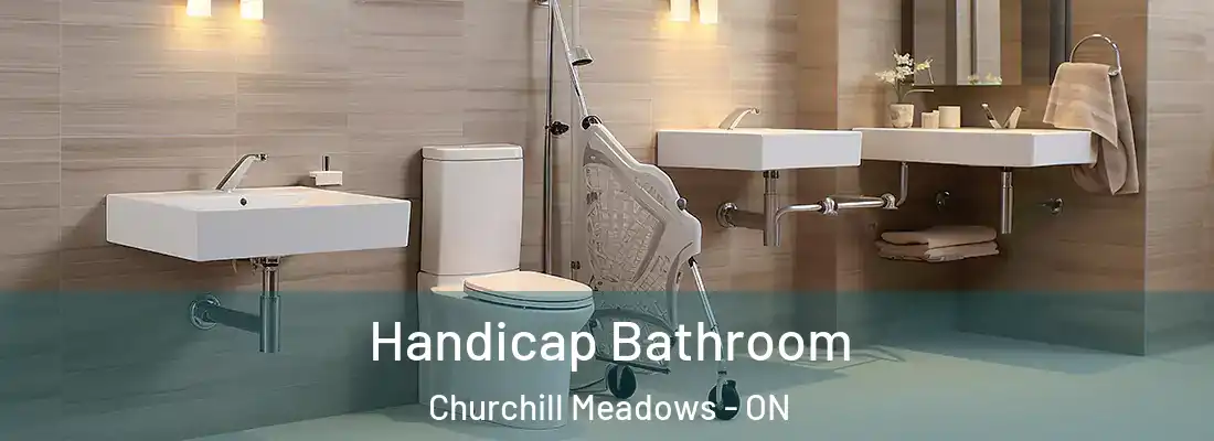  Handicap Bathroom Churchill Meadows - ON