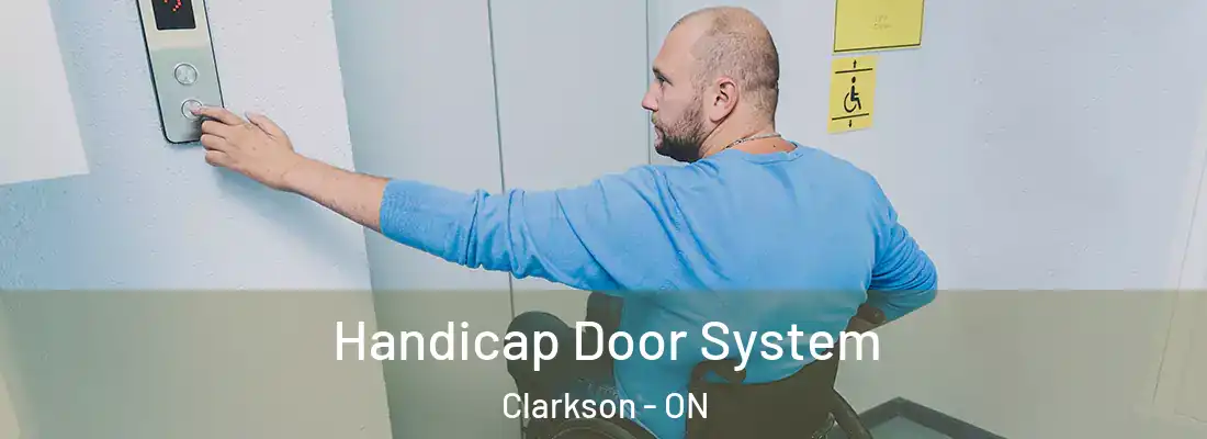  Handicap Door System Clarkson - ON